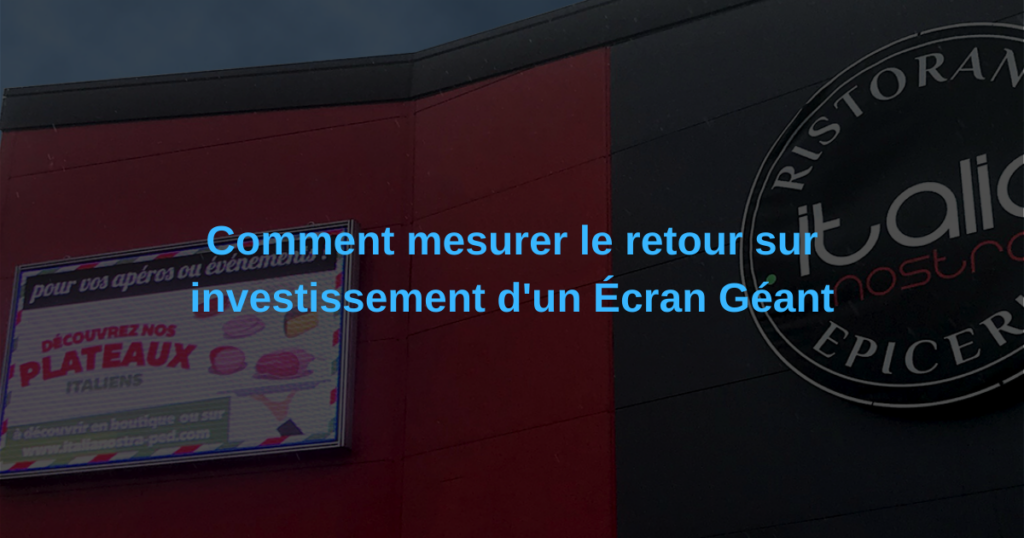 illustration de l'article sur la Mesure du retour sur investissement d'un écran géant